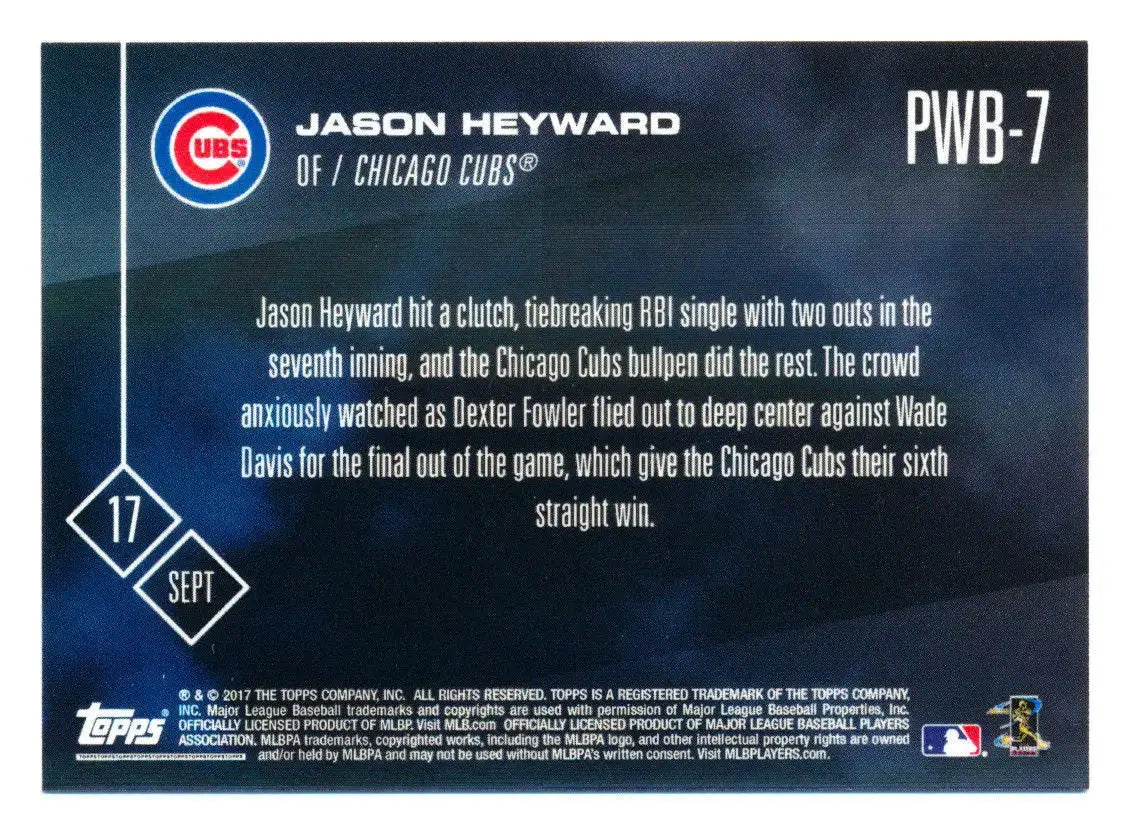 2017 Topps Now #PWB-7 Weekend Bonus Jason Heyward Chicago Cubs - Baseball Card Single