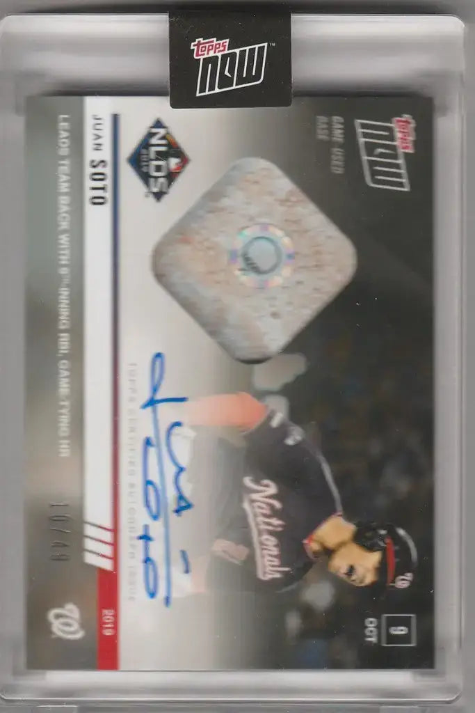 2019 Topps Now #993A Juan Soto Auto with game used base 10/49 Nationals - Baseball Card Single