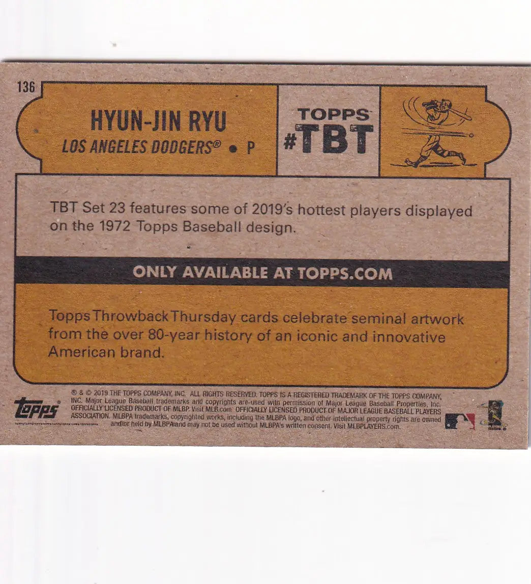 2019 TOPPS NOW THROW BACK THURSDAY TBT #136 HYUN JIN RYU- LOS ANGELES DODGERS - Baseball Card Single
