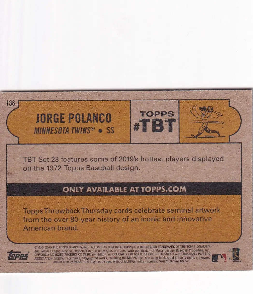 2019 TOPPS NOW THROW BACK THURSDAY TBT #138 JORGE POLANCO- MINNESOTA TWINS - Baseball Card Single