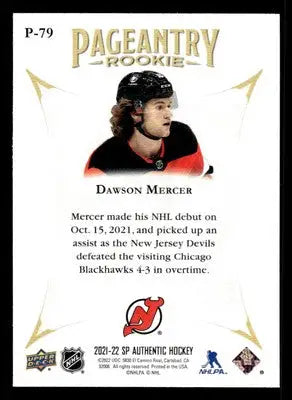 2021-22 SP Authentic #P-79 Dawson Mercer Pageantry - Hockey Card Single