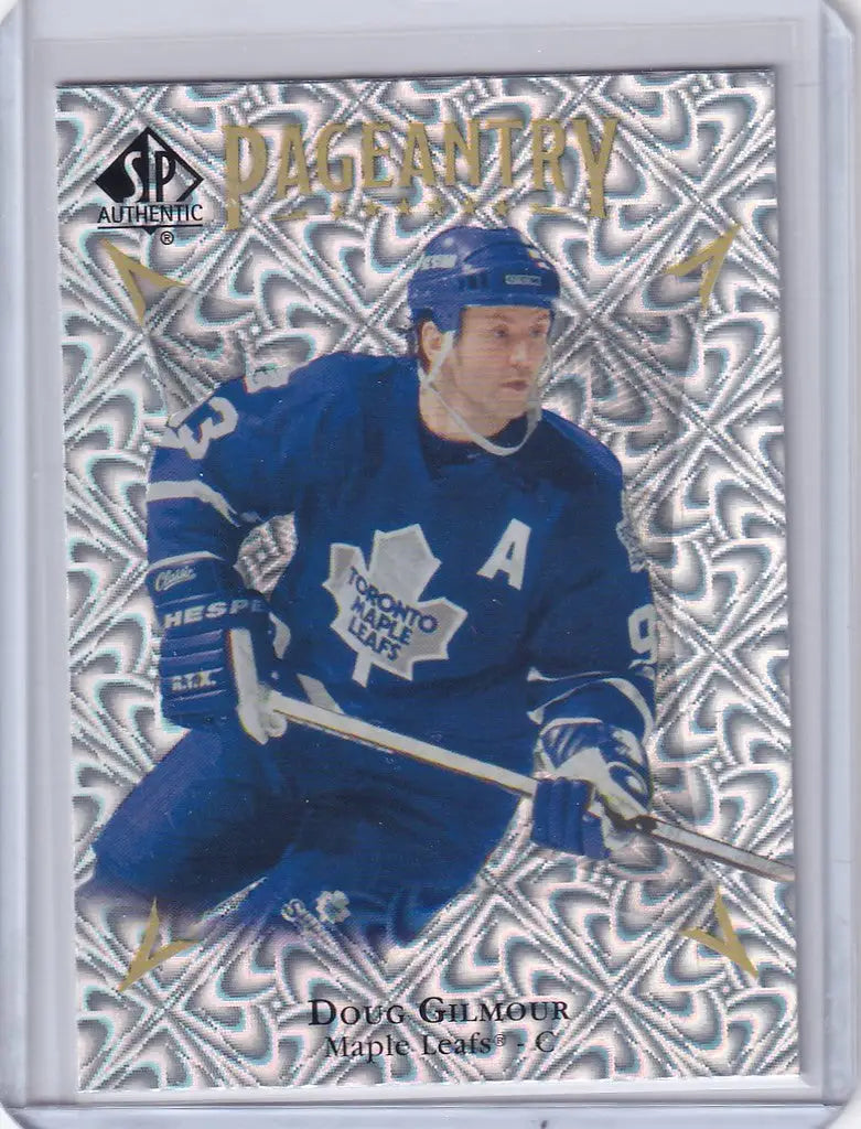 Hockey trading card of Doug Gilmour, featuring Authentic Pageantry P82 design