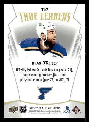 2021-22 SP Authentic #TL-7 Ryan O’Reilly True Leaders - Hockey Card Single