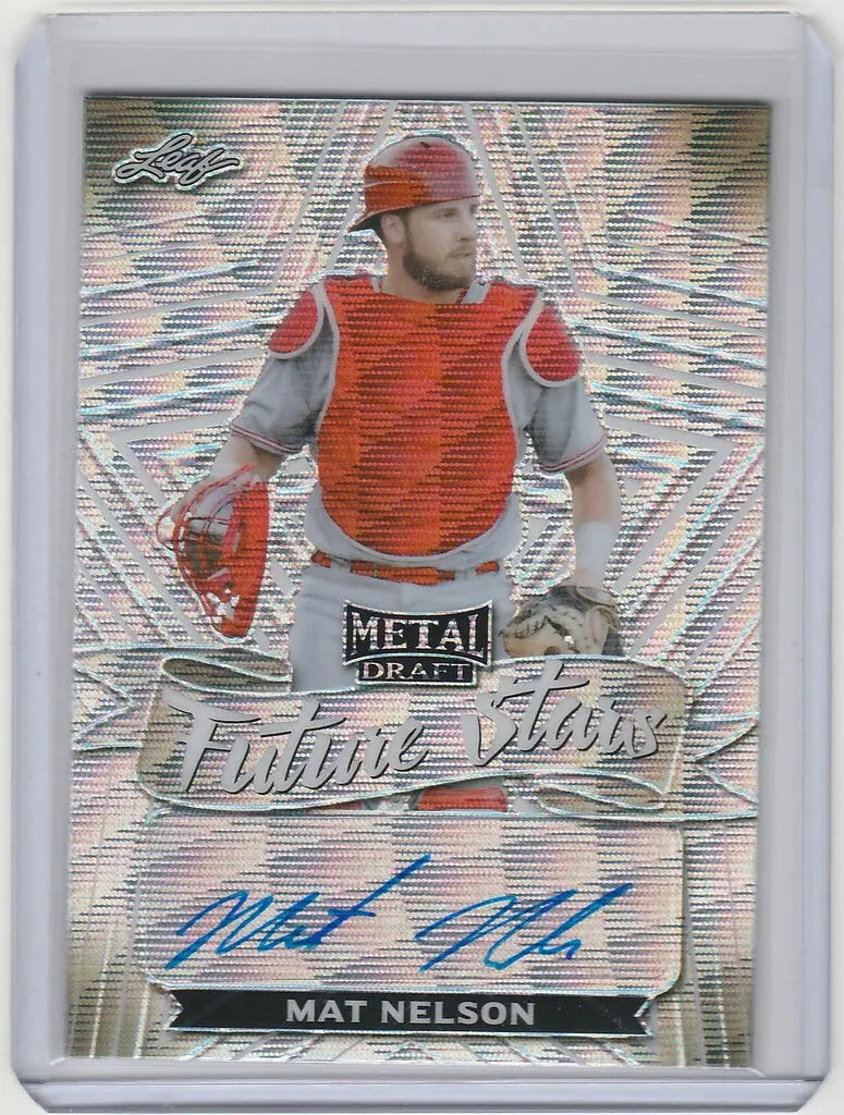 Baseball trading card of Mat Nelson in a red uniform from Leaf Metal Draft Auto