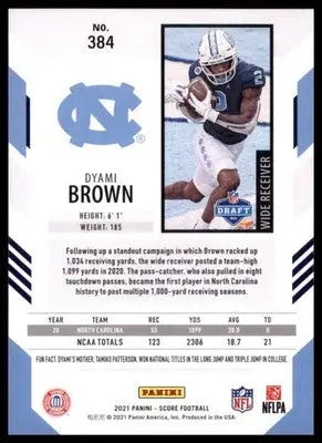 2021 Score Base Dyami Brown RC North Carolina Tar Heels 384 - Football Card Single