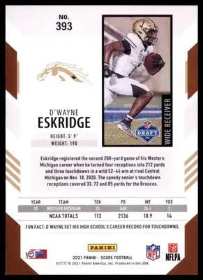 2021 Score D’Wayne Eskridge RC 393 Western Michigan Broncos - Football Card Single