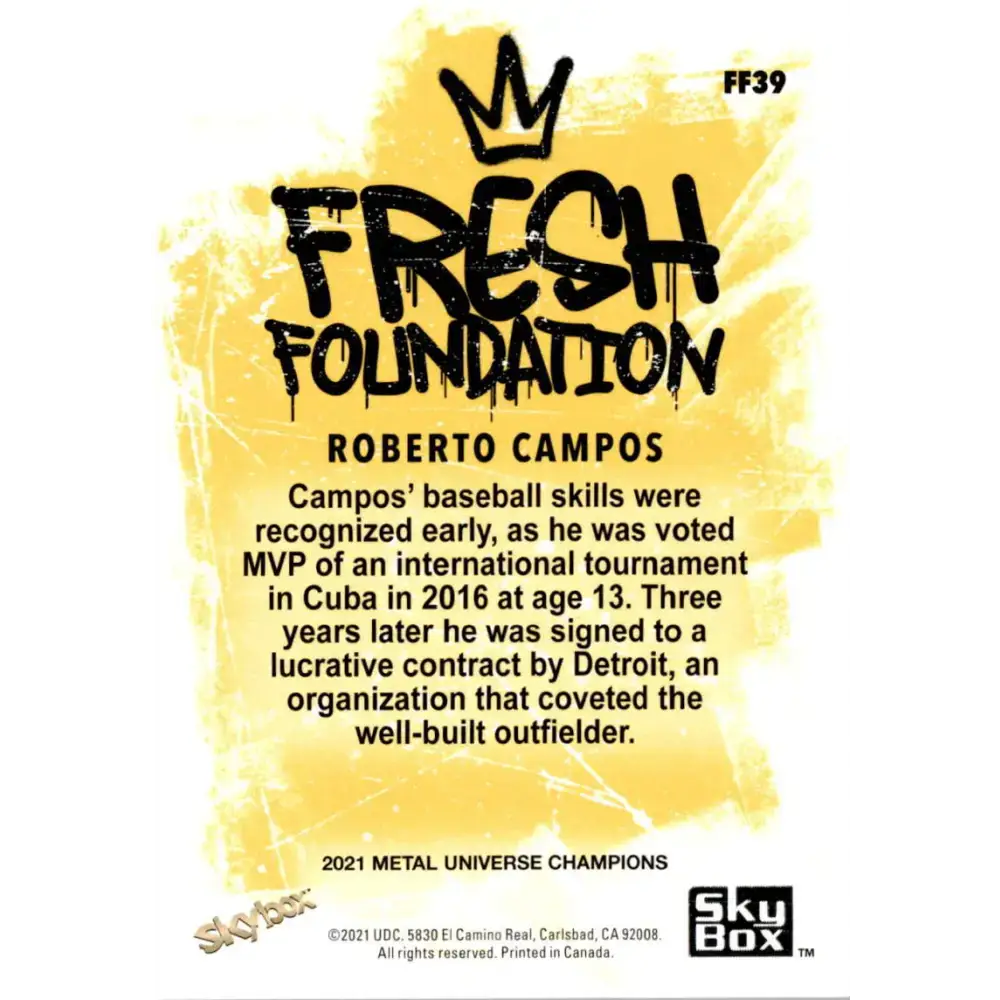 2021 Skybox Metal Universe Champions Fresh Foundation #FF39 Roberto Campos NM-MT RC Rookie MultiSport Card - Baseball