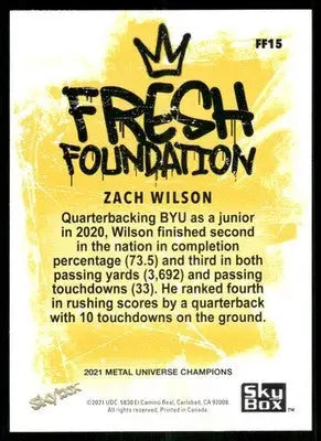 2021 SkyBox Metal Universe Champions Fresh Foundation Zach Wilson #FF15 Football - Football Card Single