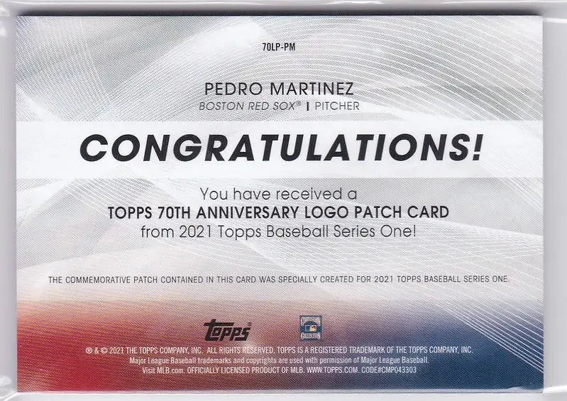 Congratulatory card for Pedro Martinez Logo Patch from Boston Red Sox Topps 70th Anniversary
