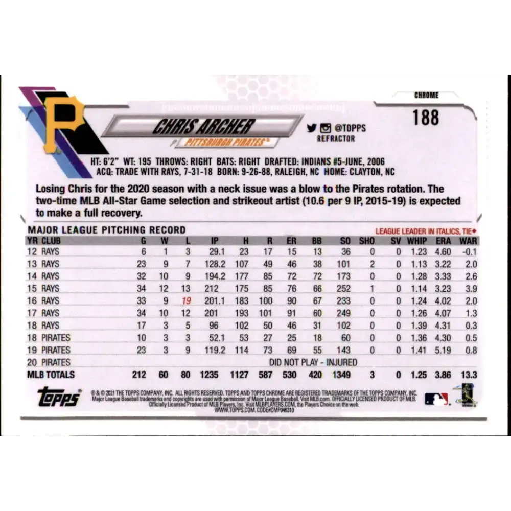 2021 Topps Chrome Refractor #188 Chris Archer NM/MT Pittsburgh Pirates Baseball Card - Baseball Card Single