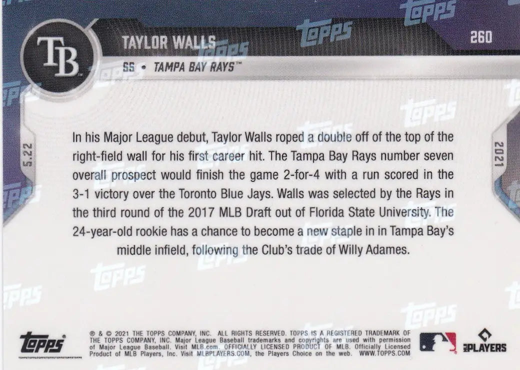 Back of 2021 TOPPS NOW #260 Taylor Walls Baseball Card for Tampa Bay Rays fans