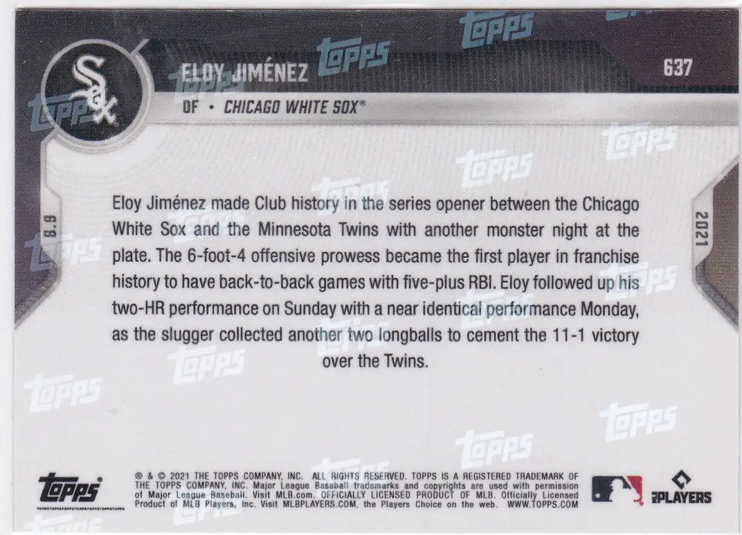 Back of 2021 Topps Now #637 Eloy Jiménez Chicago White Sox baseball card