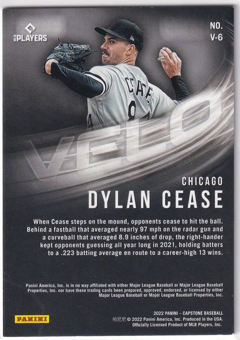 2022 CAPSTONE #V-6 DYLAN CEASE VELO- CHICAGO WHITE SOX - Baseball Card Single