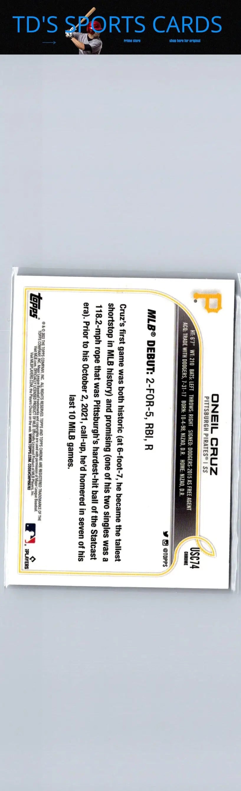 Baseball card of Oneil Cruz from 2022 Topps Chrome Update USC74 series