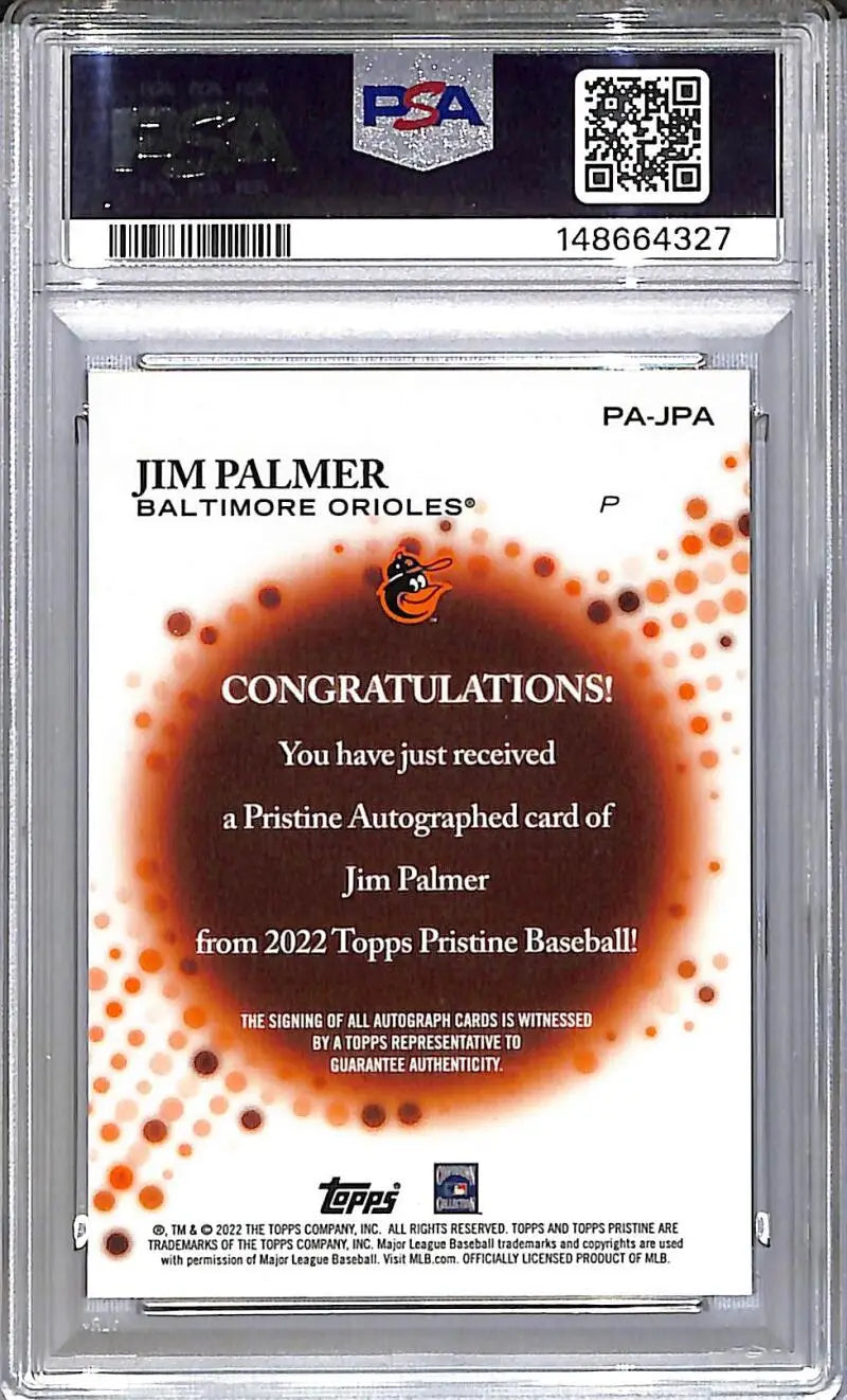 2022 Topps Pristine #PA-JPA Jim Palmer PSA 10 GEM MINT Auto Baltimore Orioles