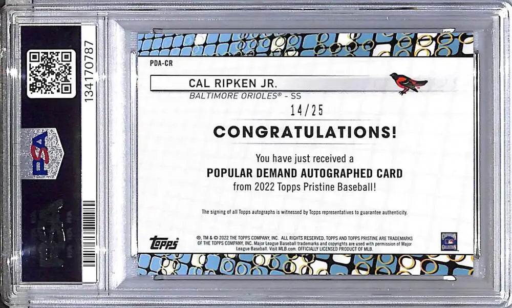 2022 Topps Pristine Popular Demand Orange #PDA-CR Cal Ripken Jr. PSA 10 GEM MINT Auto 14/25 Baltimore Orioles