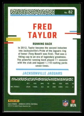 2023 Donruss Optic #82 Fred Taylor - Football Card Single