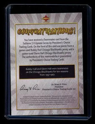 2023 President’s Choice Solitaire 2.0 Update Teammates Glenn Hall Bobby Hull 1/1 - Sports Memorabilia
