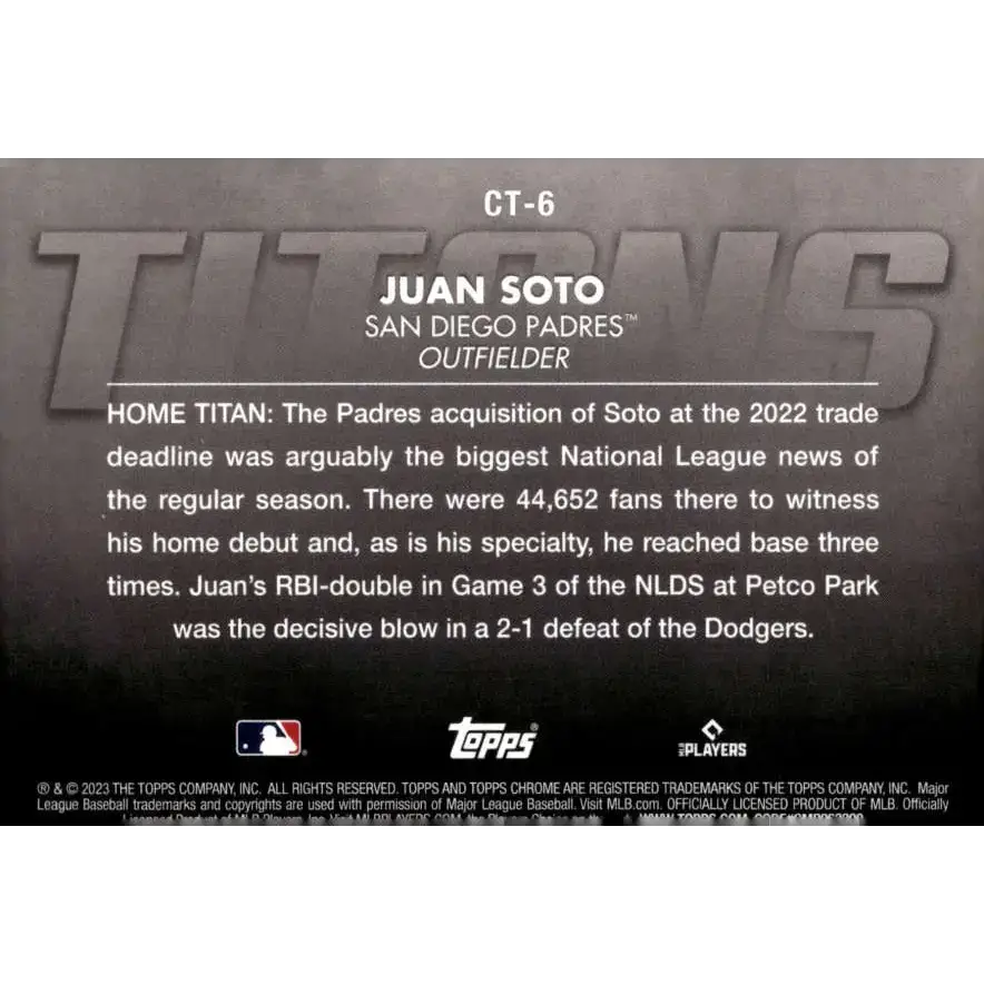 2023 Topps Chrome Titans Refractor #CT-6 Juan Soto NM-MT San Diego Padres Baseball Card - Baseball Card Single