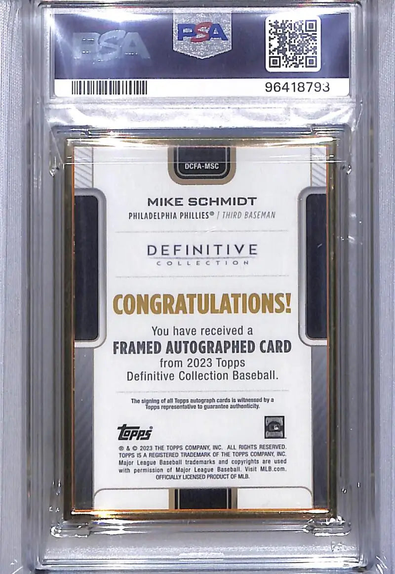 2023 Topps Definitive Framed #DCFA-MSC Mike Schmidt PSA 9 MINT Auto 15/30 Philadelphia Phillies