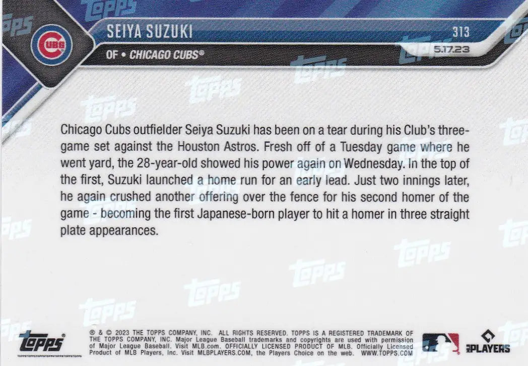 2023 TOPPS NOW #313 SEIYA SUZUKI- CHICAGO CUBS - Baseball Card Single