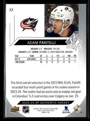 2024-25 SP Authentic Adam Fantilli #77 Columbus Blue Jackets - Hockey Card Single
