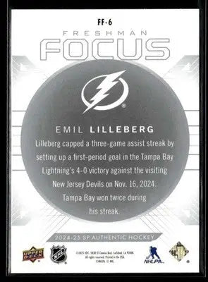 2024-25 SP Authentic Emil Lilleberg #FF-6 Freshman Focus Tampa Bay Lightning