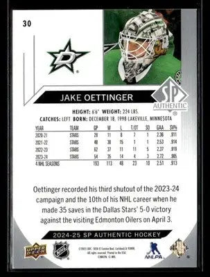 2024-25 SP Authentic Jake Oettinger #30 Dallas Stars - Hockey Card Single