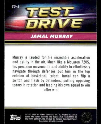 2024-25 Topps Chrome #TD-8 Jamal Murray Test Drive - Basketball Card Single
