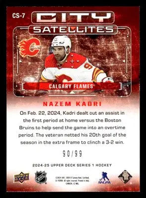 2024-25 Upper Deck #CS-7 Nazem Kadri City Satellites Red #/99 - Hockey Card Single