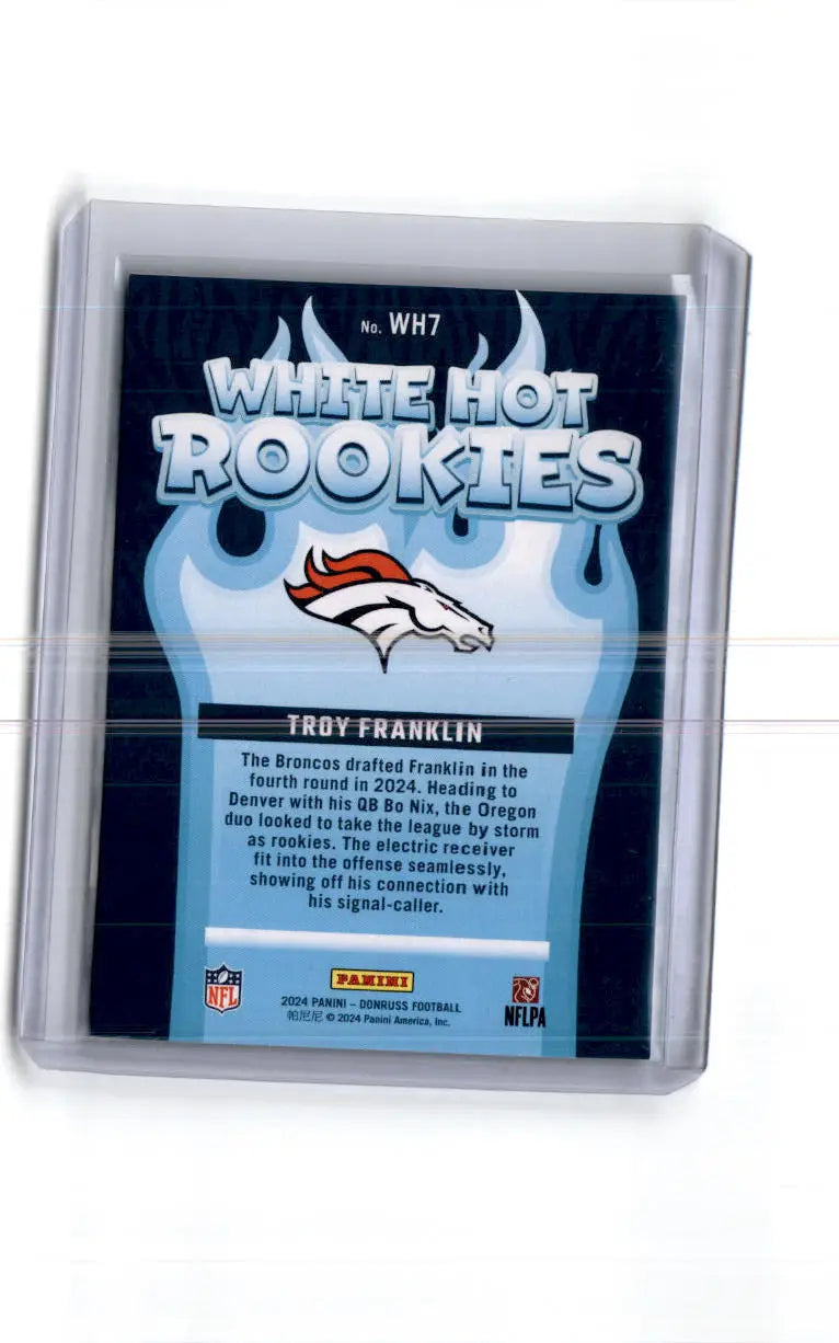 2024 Donruss #WH7 Troy Franklin White Hot Rookies - Football Card Single