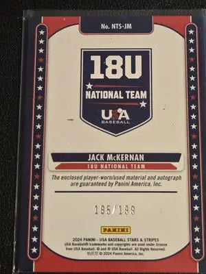 2024 Panini USA Baseball Jack McKernan 18U Nat Team Signatures Materials #/199 - Baseball Card Single