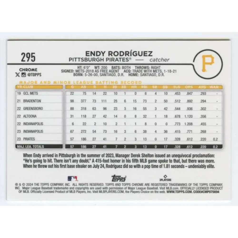 2024 Topps Chrome #295 Endy Rodriguez NM-MT RC Rookie Pittsburgh Pirates Baseball Card - Baseball Card Single