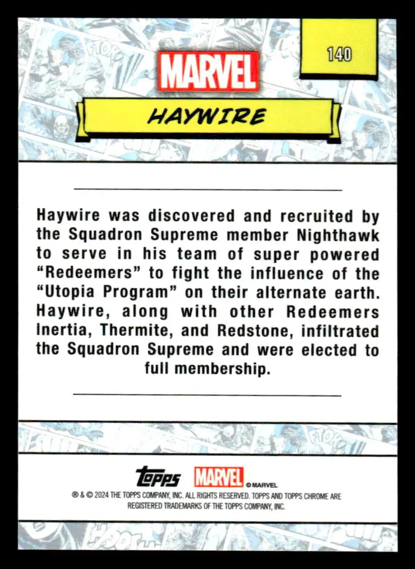 2024 Topps Chrome Marvel #140 Haywire - Non-Sports Card Single