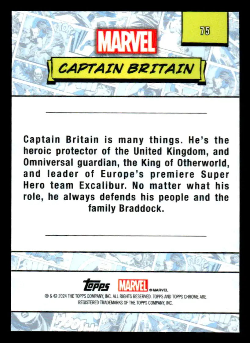 2024 Topps Chrome Marvel #75 Captain Britain - Marvel Card Single