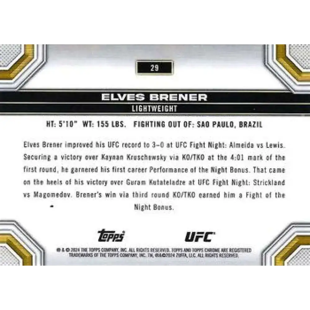 2024 Topps Chrome UFC #29 Elves Brener NM-MT RC Rookie MMA Card - UFC/MMA Card Single
