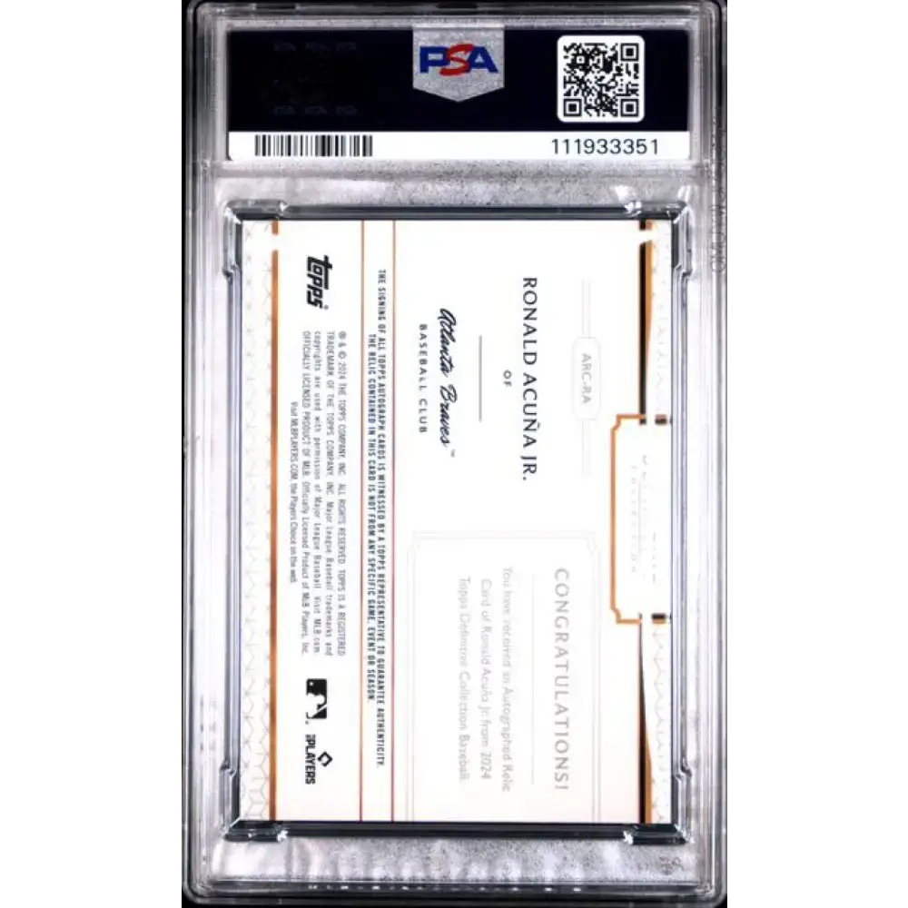 2024 Topps Definitive Relic Green #ARCRA Ronald Acuna Jr. PSA 7 NM MEM Auto 17/25 Atlanta Braves Baseball Card