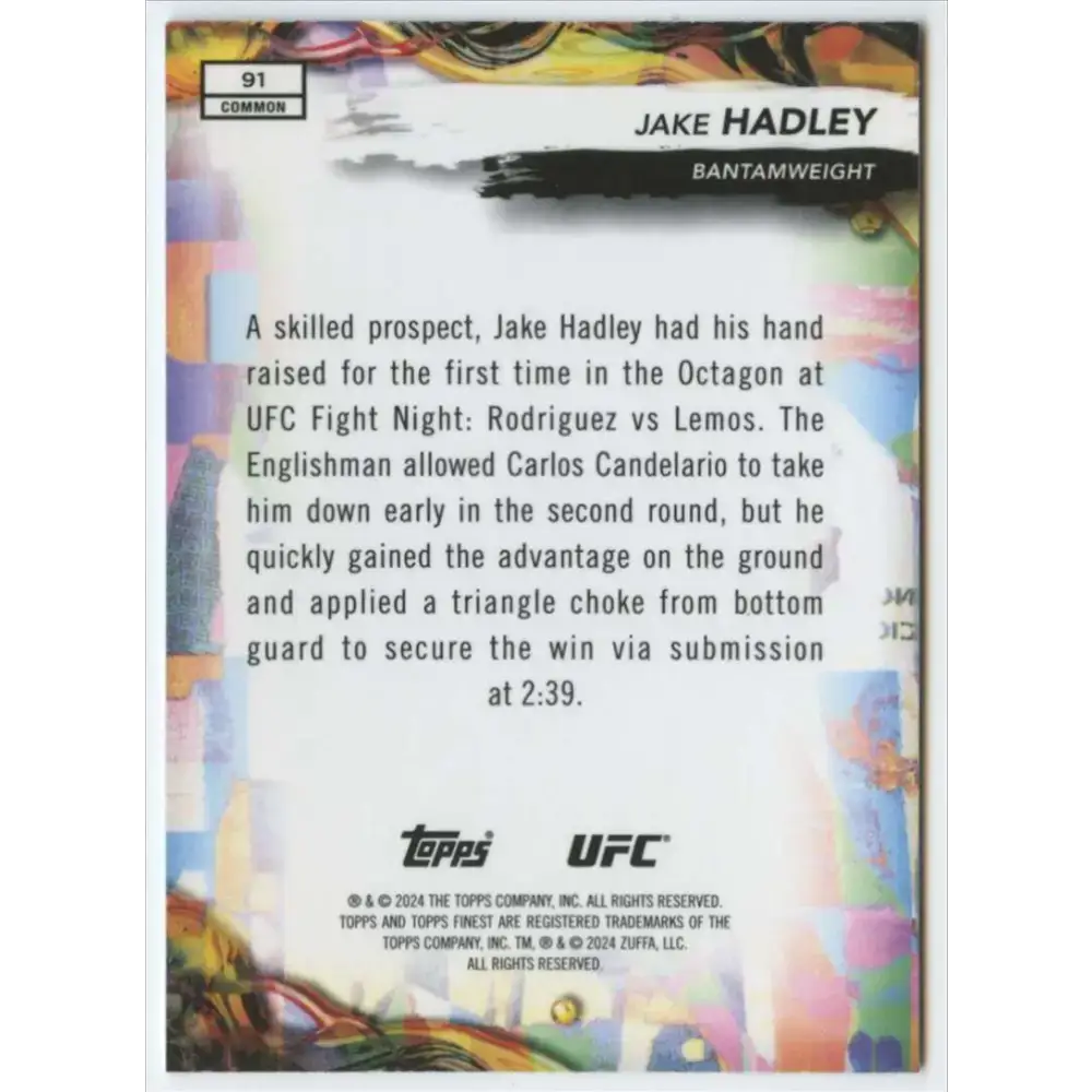 2024 Topps Finest UFC #91 Jake Hadley NM-MT RC Rookie Flyweight Men MMA Card - UFC/MMA Card Single