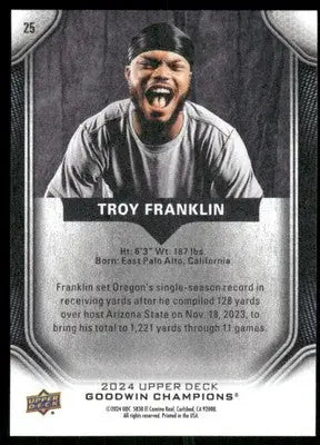 2024 Upper Deck Goodwin Champions Troy Franklin #25 Football - Football Card Single