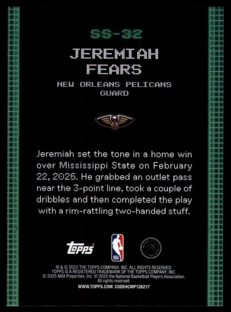 2025-26 Topps Scan and Slam Jeremiah Fears Rookie #SS-32 New Orleans Pelicans - Basketball Card Single