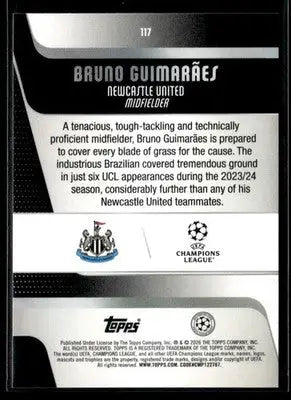 2025-26 Topps UEFA Club Competitions Bruno Guimarães #117 Newcastle United