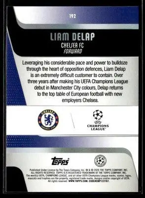 2025-26 Topps UEFA Club Competitions Liam Delap #192 Chelsea FC