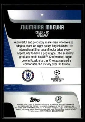 2025-26 Topps UEFA Club Competitions Shumaira Mheuka #32 RC Chelsea FC - Soccer Card Single