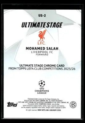 2025-26 Topps UEFA Club Comps Mohamed Salah #US-2 Ultimate Stage Chrome