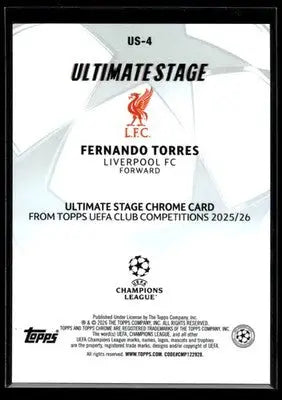 2025-26 Topps UEFA Club Fernando Torres #US-4 Ultimate Stage Chrome Liverpool - Soccer Card Single