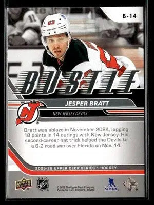 2025-26 Upper Deck #B-14 Jesper Bratt Bustle - Hockey Card Single