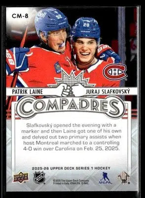 2025-26 Upper Deck #CM-8 Patrik Laine / Juraj Slafkovsky Compadres - Hockey Card Single