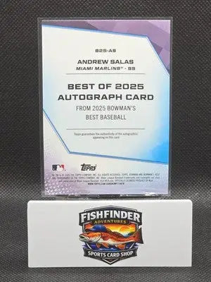 2025 Bowman’s Best Andrew Salas #B25-A Miami Marlins Best of 2025 Autographs /99 - Baseball Card Single