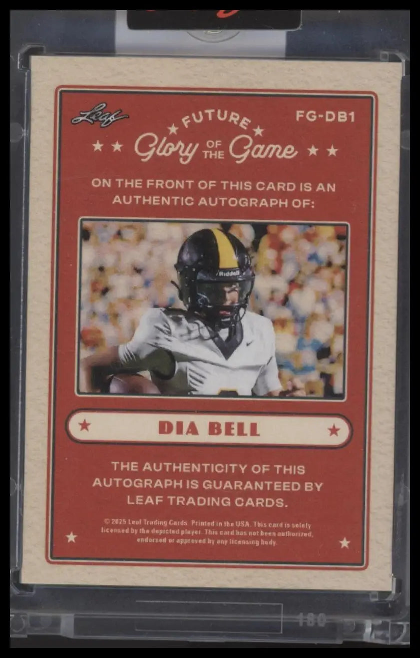 Collectible football trading card featuring Dia Bell autograph from 2025 Leaf Glory of the Game Future Glory Holo Silver