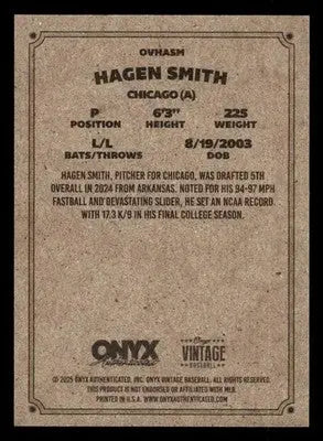 2025 Onyx Vintage #OVHASM Hagen Smith - Baseball Card Single